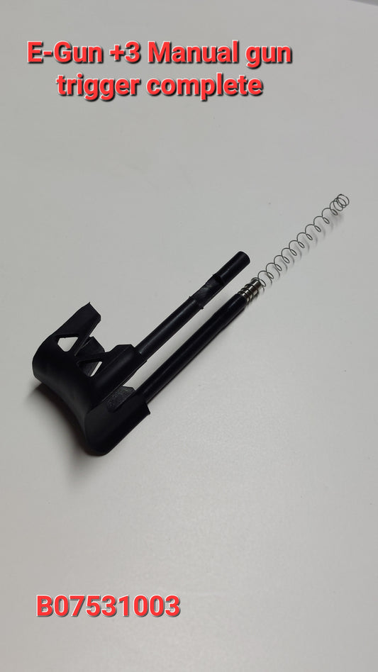 B07531003 -E-GUN+3 MANUAL GUN TRIGGER (COMPLETE)